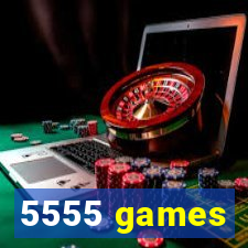 5555 games